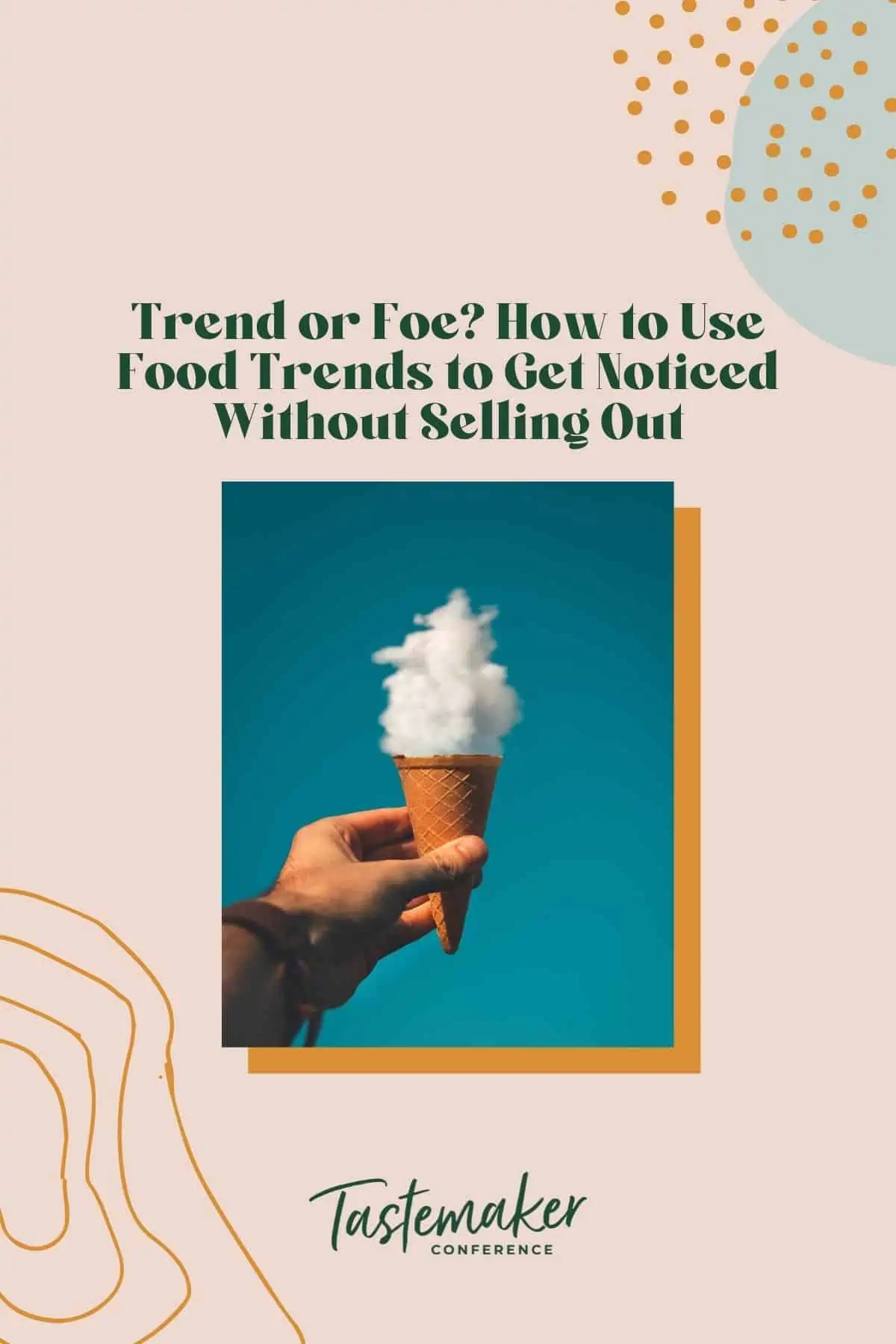 graphic with blog post title and image of man holding ice cream cone under cloud