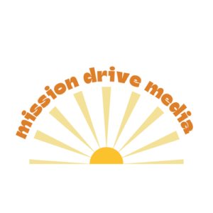 misson drive media