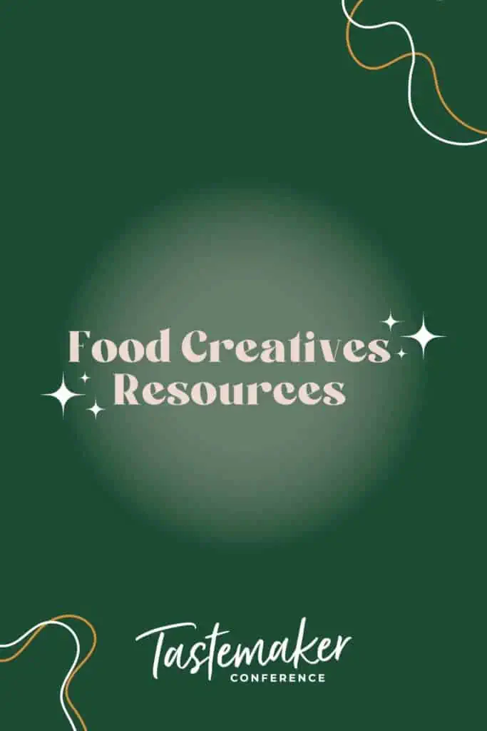 green graphic reading food creatives resources