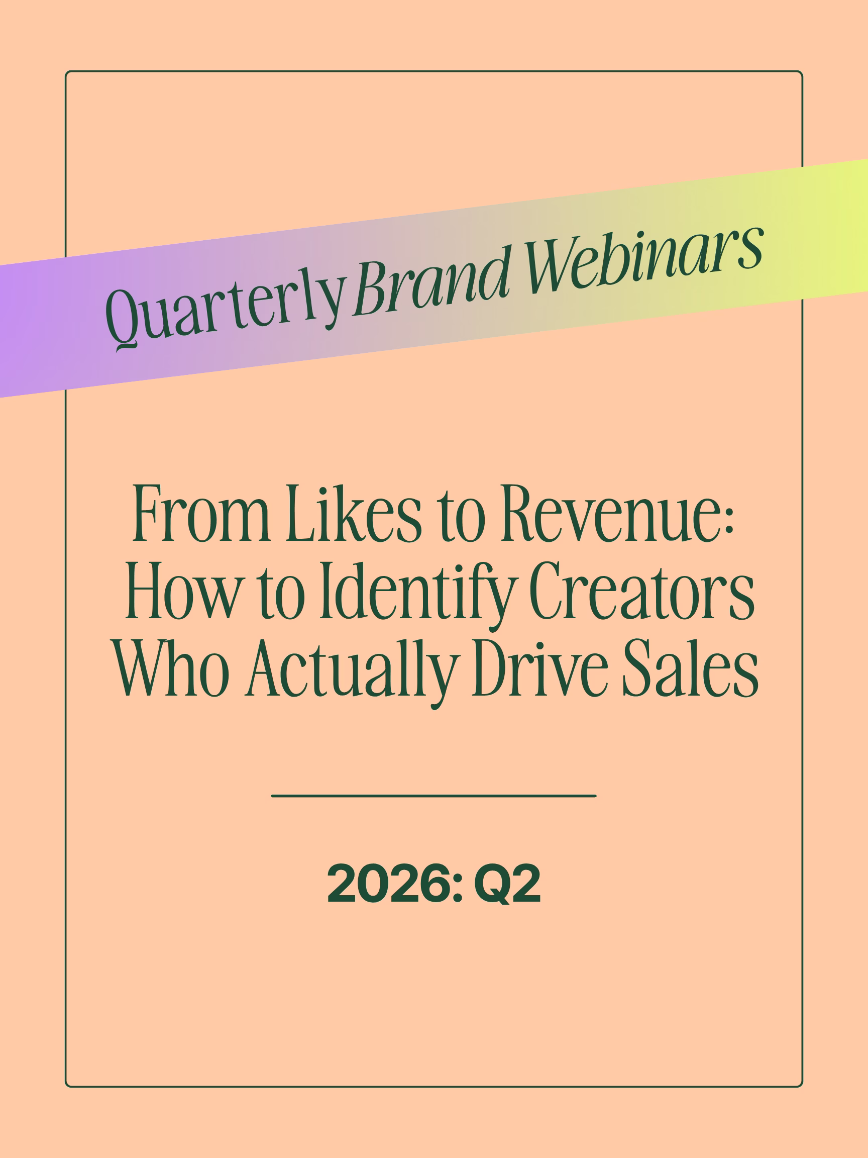 From Likes to Revenue: How to Identify Creators Who Actually Drive Sales